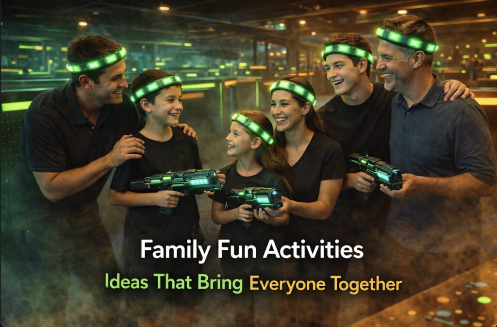 Family Fun activities