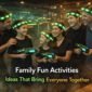 family fun activities