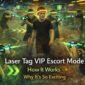 laser tag vip escort mode