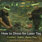 dress laser tag